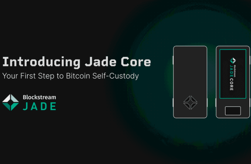 Blockstream Introduces Jade Core for Enhanced, Secure&hellip;